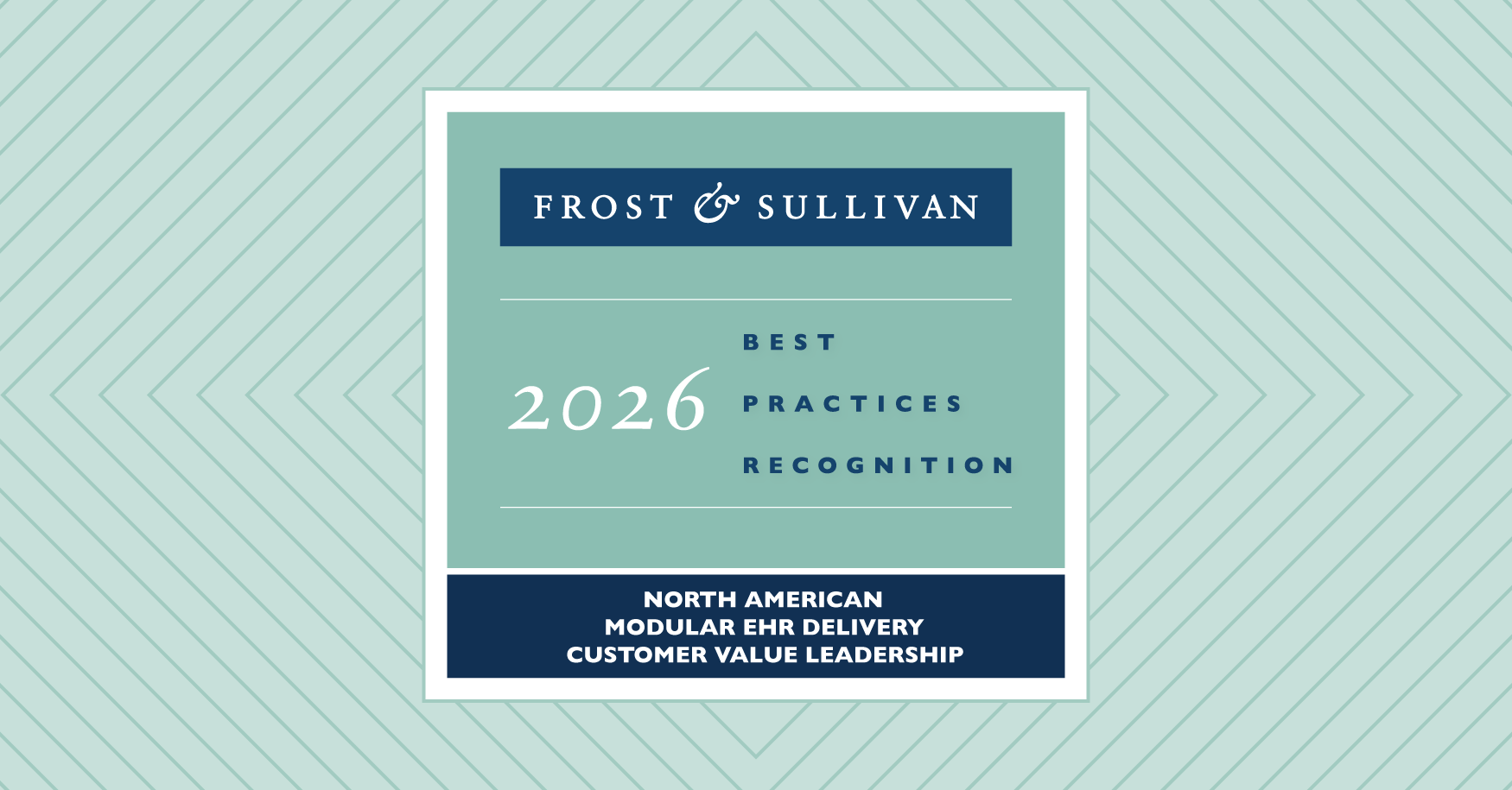 Juno Health Earns Frost & Sullivan's 2026 North American Modular EHR Delivery Customer Value Leadership Recognition for Excellence in Cloud-Native EHR Innovation